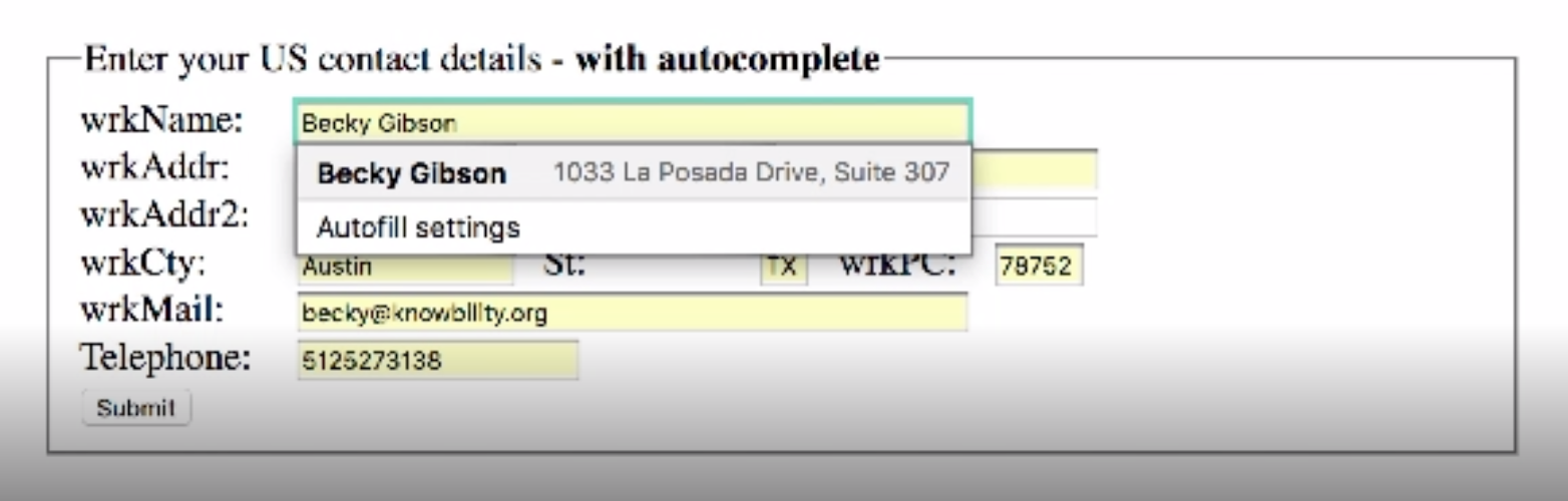 An input form that is auto-filled, cursor is in name field and a user's auto-fill tool is displaying information it can automatically enter into the fields.