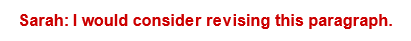 Red text that says "Sarah: I would consider revising this paragraph.