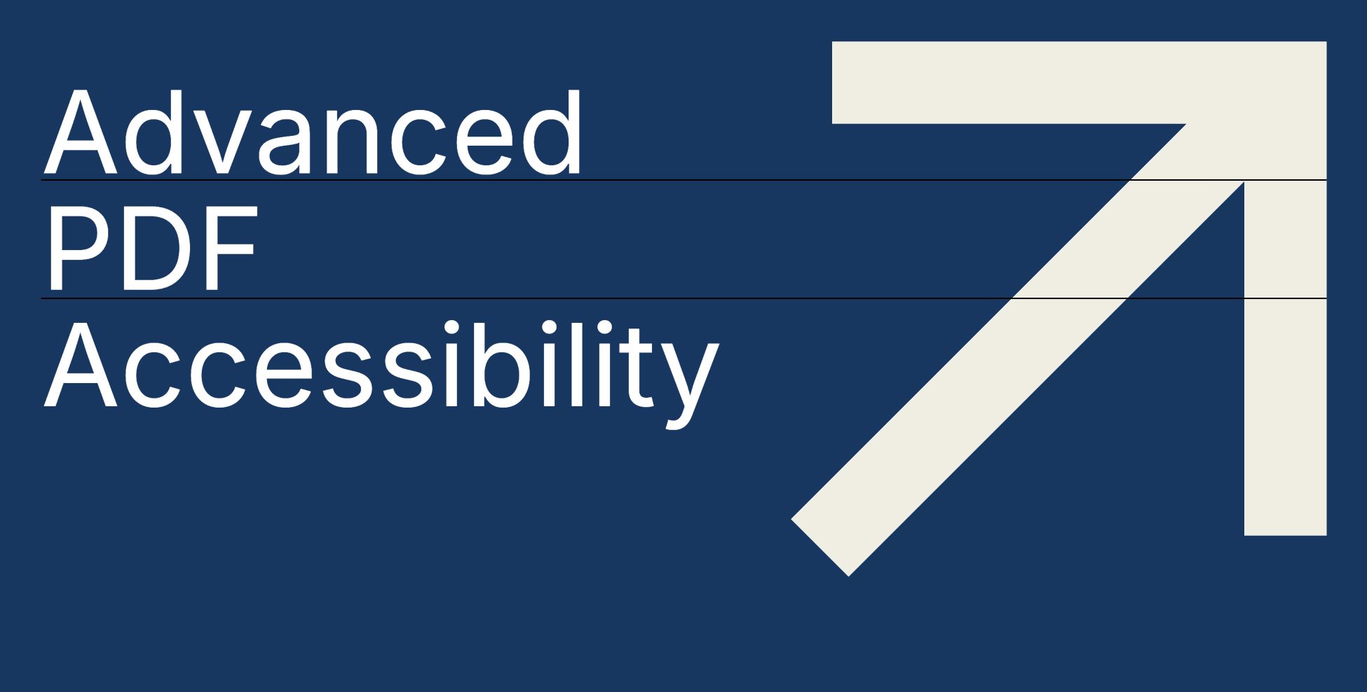 Advanced PDF Accessibility