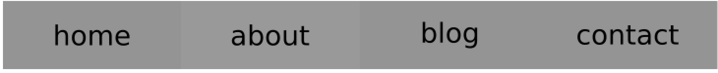 A menu with four links. The second has a very slightly different shade of grey as the background.