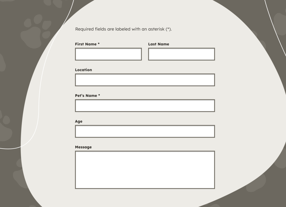 A web form with multiple text fields stacked vertically. The first two are labeled First Name and Last Name, and are side-by-side.